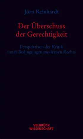 Reinhardt |  Der Überschuss der Gerechtigkeit | Buch |  Sack Fachmedien