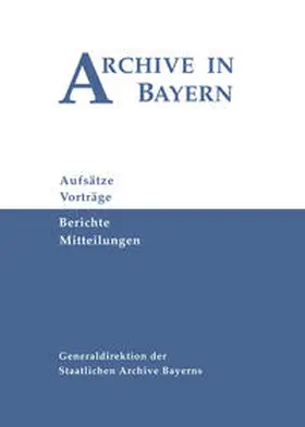  Archive in Bayern Band 11 (2020) | Buch |  Sack Fachmedien