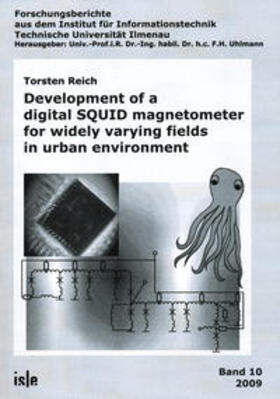 Reich |  Development of a digital SQUID magnetometer for widely varying fields in urban environment | Buch |  Sack Fachmedien
