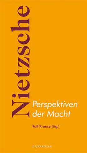 Krause |  Nietzsche - Perspektiven der Macht | Buch |  Sack Fachmedien