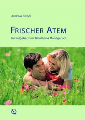 Filippi |  Frischer Atem | Buch |  Sack Fachmedien