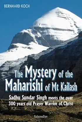 Koch |  The Mystery of the Maharishi of Mt Kailash | eBook | Sack Fachmedien