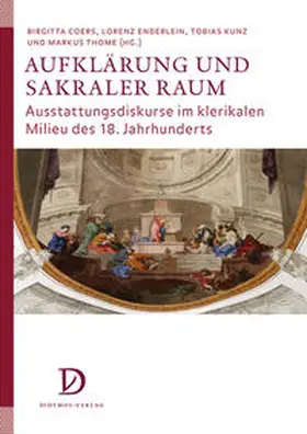 Coers / Enderlein / Kunz |  Aufklärung und sakraler Raum | Buch |  Sack Fachmedien