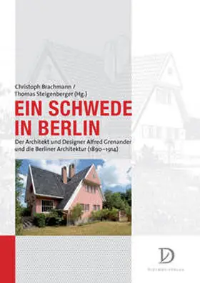 Brachmann / Steigenberger | Ein Schwede in Berlin | Buch | 978-3-939020-81-3 | sack.de