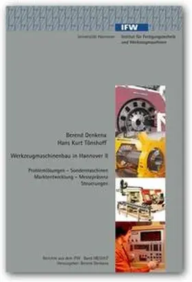 Denkena / Tönshoff |  Werkzeugmaschinenbau in Hannover II | Buch |  Sack Fachmedien