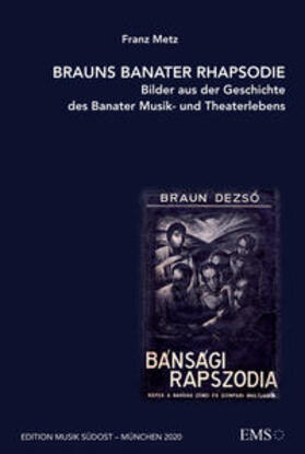 Metz |  Brauns Banater Rhapsodie | Buch |  Sack Fachmedien