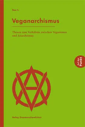 C. |  Veganarchismus | Buch |  Sack Fachmedien