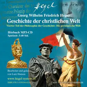 Hegel |  Geschichte der christlichen Welt (Hörbuch, 1 MP3-CD, 5:40 Std.) | Sonstiges |  Sack Fachmedien