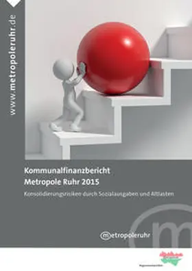 Regionalverband Ruhr / Junkernheinrich |  Kommunalfinanzbericht Metropole Ruhr 2015 | Buch |  Sack Fachmedien