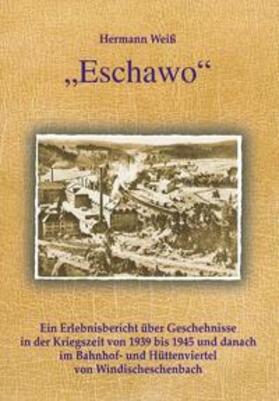 Weiß |  Eschawo | Buch |  Sack Fachmedien