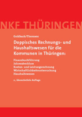 Goldbach / Thomsen |  Doppisches Rechnungs- und Haushaltswesen für die Kommunen in Thüringen: | Buch |  Sack Fachmedien