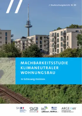 Walberg / Gniechwitz / Schulze |  Machbarkeitsstudie Klimaneutraler Wohnungsbau | Buch |  Sack Fachmedien