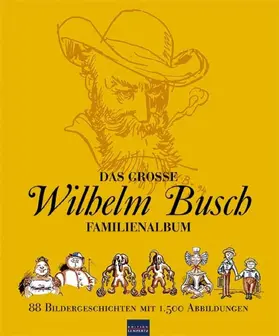 Busch |  Das große Wilhelm Busch Familienalbum | eBook | Sack Fachmedien