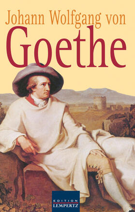 Goethe |  Johann Wolfgang von Goethe - Gesammelte Gedichte | eBook | Sack Fachmedien
