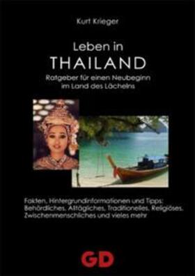 Krieger |  Leben in Thailand | Buch |  Sack Fachmedien