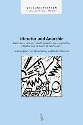 Barbey / Tommek | Literatur und Anarchie | Buch | 978-3-939381-43-3 | sack.de