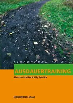 Schiffer / Sperlich |  Einführung in das Ausdauertraining | Buch |  Sack Fachmedien