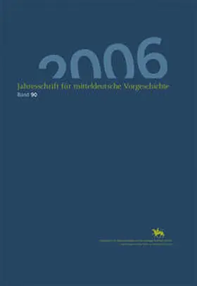 Meller |  Jahresschrift für mitteldeutsche Vorgeschichte / Jahresschrift für mitteldeutsche Vorgeschichte 90 (2006) | Buch |  Sack Fachmedien