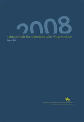 Meller |  Jahresschrift für mitteldeutsche Vorgeschichte / Jahresschrift für mitteldeutsche Vorgeschichte 92 (2008) | Buch |  Sack Fachmedien