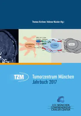 Kirchner / Nüssler |  Tumorzentrum München Jahrbuch 2017 | Buch |  Sack Fachmedien