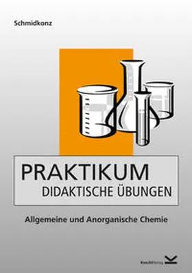 Schmidkonz | Praktikum Didaktische Übungen | Buch | 978-3-939427-32-2 | sack.de