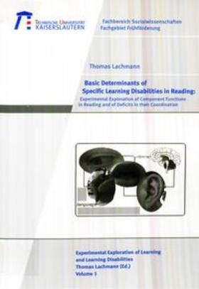 Lachmann |  Basic determinants of specific learning disabilities in reading | Buch |  Sack Fachmedien