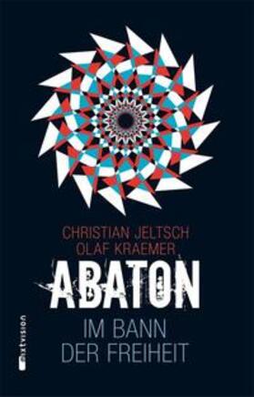 Jeltsch / Kraemer |  Abaton 03 | Buch |  Sack Fachmedien