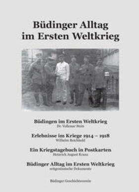 Stein / Cott |  Büdinger Alltag im Ersten Weltkrieg | Buch |  Sack Fachmedien