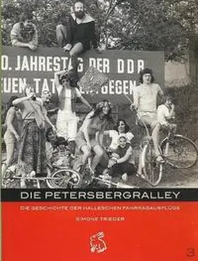 Götze / Gerlach / Trieder |  Die Petersbergralley | Buch |  Sack Fachmedien