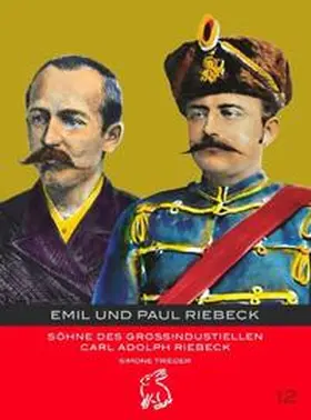 Trieder / Gerlach / Götze |  Emil und Paul Riebeck | Buch |  Sack Fachmedien