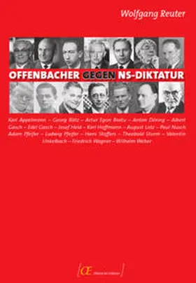 Reuter |  Offenbacher gegen die NS-Diktatur | Buch |  Sack Fachmedien