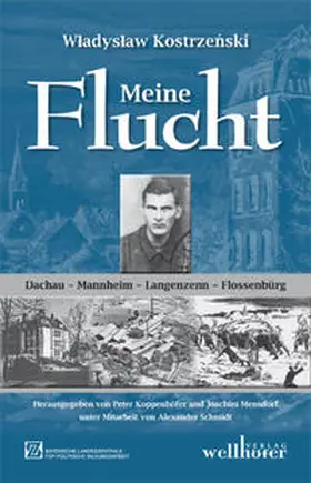 Wladislaw / Mensdorf / Koppenhöfer |  Meine Flucht | Buch |  Sack Fachmedien