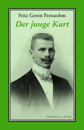 Pernauhm | Der junge Kurt | Buch | 978-3-939542-55-1 | sack.de