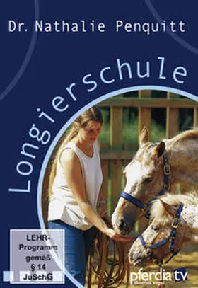 Penquitt |  Longierschule | Sonstiges |  Sack Fachmedien