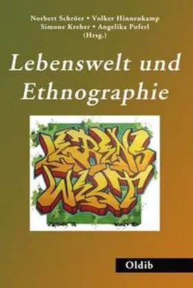 Schröer / Hinnenkamp / Kreher |  Lebenswelt und Ethnographie | Buch |  Sack Fachmedien