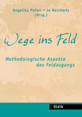 Reichertz / Poferl |  Wege ins Feld | Buch |  Sack Fachmedien