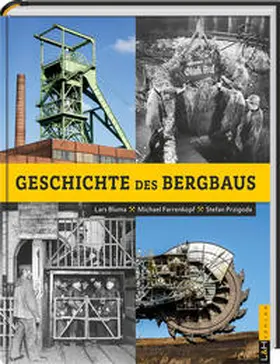 Bluma / Farrenkopf / Przigoda |  Geschichte des Bergbaus | Buch |  Sack Fachmedien