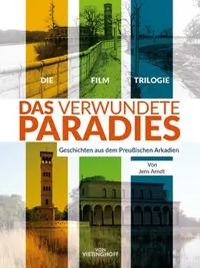 Arndt |  Das verwundete Paradies | Sonstiges |  Sack Fachmedien