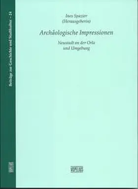 Spazier |  Archäologische Impressionen | Buch |  Sack Fachmedien