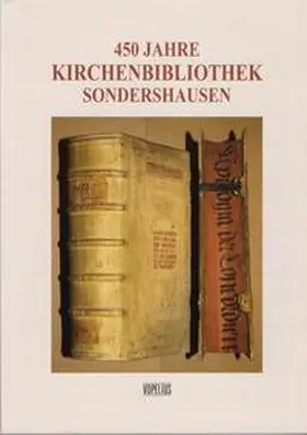 Marwinski / Stollberg |  450 Jahre Kirchenbibliothek Sondershausen | Buch |  Sack Fachmedien