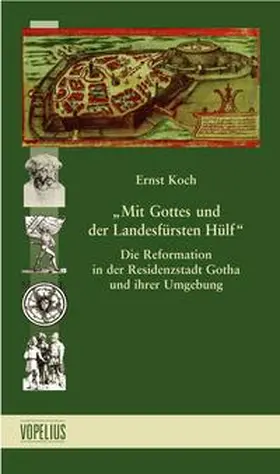 Koch |  "Mit Gottes und der Landesfürsten Hülf" | Buch |  Sack Fachmedien