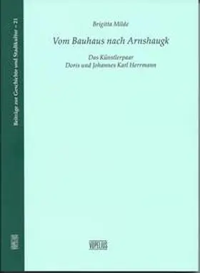 Milde |  Vom Bauhaus nach Arnshaugk | Buch |  Sack Fachmedien