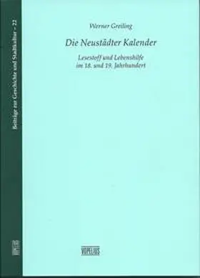 Greiling |  Die Neustädter Kalender | Buch |  Sack Fachmedien