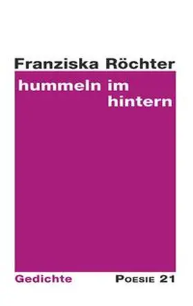 Röchter / Lätner |  hummeln im hintern | Buch |  Sack Fachmedien