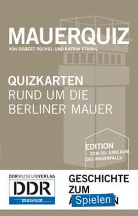 Robert / Katrin / Rückel |  Mauer-Quiz | Sonstiges |  Sack Fachmedien