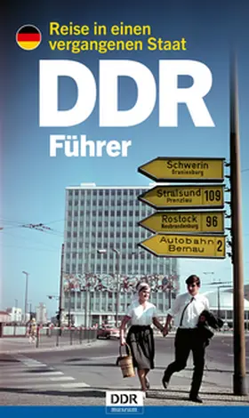 Wolle / Marotz / Graf Adelmann v.A. |  DDR-Führer | Buch |  Sack Fachmedien