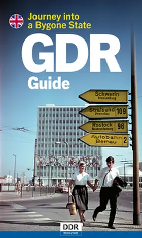 Marotz / Wolle / Graf Adelmann |  GDR Guide | Buch |  Sack Fachmedien