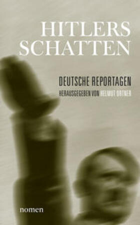 Böhnisch / Ortner / Schmitz-Kuhl |  Hitlers Schatten | Buch |  Sack Fachmedien