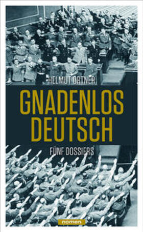 Ortner |  Gnadenlos Deutsch | Buch |  Sack Fachmedien