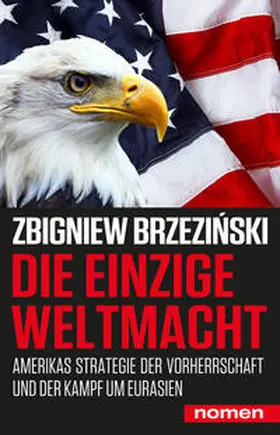 Brzezinski / Brzezinski |  Die einzige Weltmacht | Buch |  Sack Fachmedien